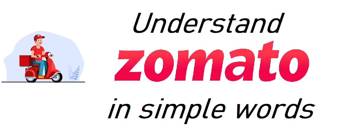 Understanding Zomato Business Model